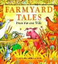 Farmyard Tales From Far & Wide