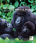 Gorillas The Gentle Giants