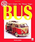 VW Bus Type 2: Bus, Camper and Van