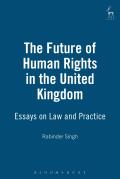 The Future of Human Rights in the United Kingdom