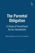 The Parental Obligation: A Study of Parenthood Across Households