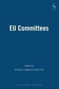 EU Committees: Social Regulation, Law and Politics