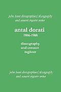 Antal Dorati 1906-1988. Discography and Concert Register. [2004].