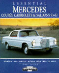 Essential Mercedes Coupes Cabriolets & S