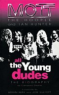 All the Young Dudes Mott the Hoople & Ian Hunter