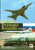 Russian Strategic Aviation Today