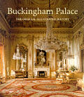 Buckingham Palace The Official Illustrated History