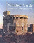 Windsor Castle The Official Illustrated History