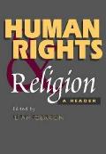 Human Rights and Religion: A Reader