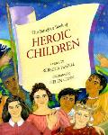 Barefoot Book Of Heroic Children