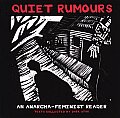 Quiet Rumours An Anarcha Feminist Reader