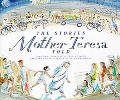 Stories Told By Mother Teresa