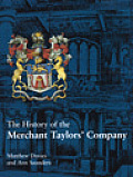 History Of The Merchant Taylors Company