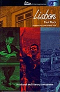 Lisbon A Cultural & Literary Companion