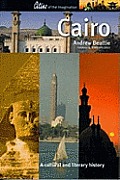 Cairo A Cultural & Literary History