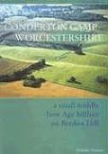 Conderton Camp, Worcestershire: A Small Middle Iron Age Hillfort on Bredon Hill