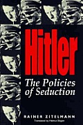 Hitler: Policies of Seduction