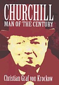 Churchill: Man of the Century