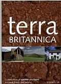 Terra Britannica These Twelve Essays Are a Celebration of Earthen Structures in Great Britain & Ireland Bringing Together Different Approaches to