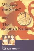 Who Are the Scots? and the Scottish Nation