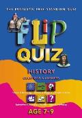 History Age 7 9 Flip Quiz Questions & An