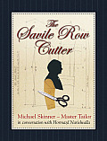 Savile Row Cutter Michael Skinner Master Tailor