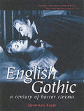 English Gothic A Century Of Horror 3rd Edition