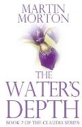 The Water's Depth: Book 2 of The Claudia Series