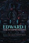 Edward I New Interpretations