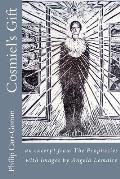 Cosmiel's Gift: an excerpt from The Prophecies with images by Angela Lemaire