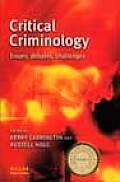 Critical Criminology Issues Debates