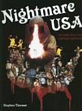 Nightmare USA: The Untold Story of the Exploitation Independents