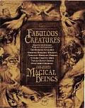 Fabulous Creatures & Other Magical Being