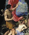 Age of Titian Venetian Renaissance Art from Scottish Collections
