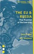 Eu & Russia: The Promise of Partnership