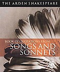 The Arden Shakespeare Book of Quotations from Songs & Sonnets: Arden Shakespeare (Arden Shakespeare)