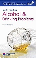Understanding Alcohol & Drinking Problems