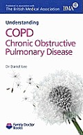 Understanding Copd Chronic Obstructive Pulmonary Disease