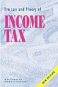 The Law and Theory of Income Tax