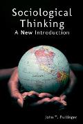 Sociological Thinking: A New Introduction