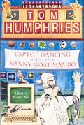 Laptop Dancing & The Nanny Goat Mambo