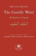 The Goodly Word: Al-Wabil Al-Sayyib