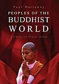 Peoples of the Buddhist World A Christian Prayer Diary