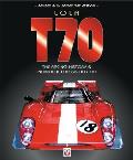 Lola T70 The Racing History & Individu
