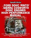 How to Power Tune Ford Sohg Pinto & Sierra Cosworth Dohc Engines: For Road & Track