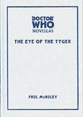 Doctor Who Novellas The Eye of the Tyger