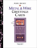 Handmade Metal & Wire Greeting Cards