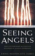 Seeing Angels True Contemporary Accounts
