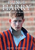 Prince Harry The Biography