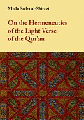 On the Hermeneutics of the Light Verse of the Qur'an